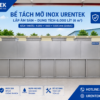 Bể tách mỡ 6000L – Bẫy mỡ công nghiệp 6m³ inox SUS304 cho nhà hàng, khách sạn và nhà máy
